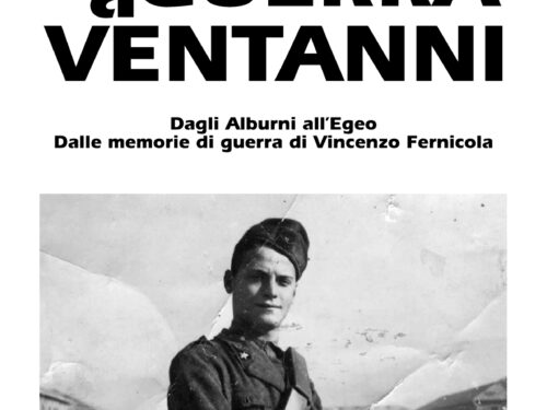 G. Fernicola – La guerra a ventanni (memorie di guerra di Vincenzo Fernicola)